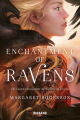 Couverture Enchantment of Ravens Editions Castelmore (Big Bang) 2021