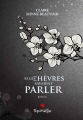 Couverture Si les chèvres savaient parler Editions Spinelle 2021