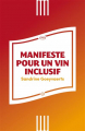 Couverture Manifeste pour un vin inclusif Editions Nouriturfu 2021
