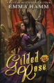 Couverture Celestials, book 1: Gilded Rose Editions Autoédité 2019