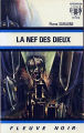 Couverture La nef des dieux Editions Fleuve (Noir - Anticipation) 1973