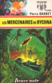 Couverture Les Mercenaires de Rychna Editions Fleuve (Noir - Anticipation) 1974