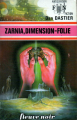 Couverture Zarnia, dimension folie Editions Fleuve (Noir - Anticipation) 1975