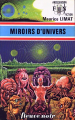 Couverture Miroirs d'univers Editions Fleuve (Noir - Anticipation) 1975