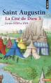 Couverture La Cité de Dieu, tome 3 : Livres XVIII à XXII Editions Points (Sagesses) 1994