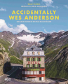 Couverture Accidentally Wes Anderson Editions E/P/A 2021