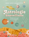Couverture Astrologie bienveillante Editions Goélette 2020