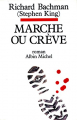 Couverture Marche ou crève Editions Albin Michel 2014