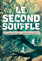 Couverture Le Second Souffle Editions Rageot 2021