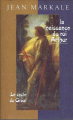 Couverture Le Cycle du Graal, tome 1 : La naissance du roi Arthur Editions France Loisirs 1993