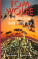 Couverture Le Bûcher des vanités Editions Robert Laffont (Best-sellers) 1999