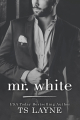 Couverture Les milliardaires de la Napa Valley, tome 2 : Mr. White / Bad Boy Milliardaire Editions Autoédité 2021