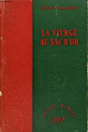 Couverture La vierge au sac d'or Editions Gallimard  (Série Blême) 1950