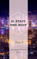 Couverture Il était une nuit, tome 2 Editions Autoédité 2021