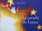 Couverture Le paradis de Lutine Editions Lire c'est partir 2013