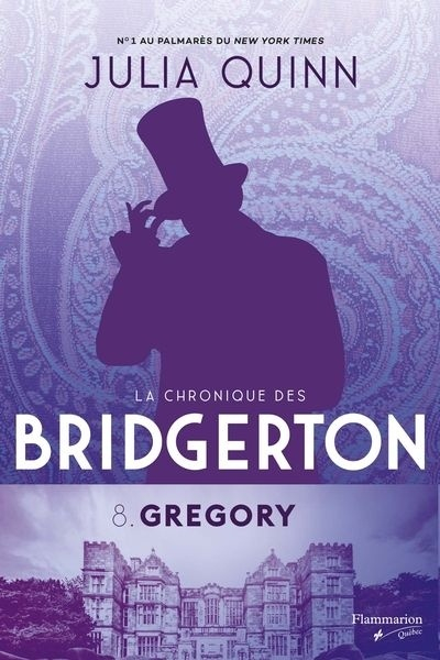 Les Chroniques De Bridgerton Tome 1 Et 2 La chronique des Bridgerton, tome 8 : Gregory | Livraddict