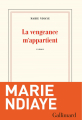 Couverture La vengeance m'appartient Editions Gallimard  (Blanche) 2021