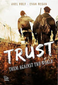 Couverture Trust : Them against the world Editions Autoédité 2020