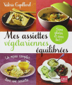 Couverture Mes assiettes végétariennes équilibrées Editions Prat 2014