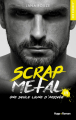 Couverture Scrap Metal, tome 3 : Une seule ligne d’arrivée  Editions Hugo & cie (New romance) 2021