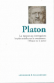 Couverture Platon : Les réponses aux interrogations les plus actuelles sur la connaissance, l'éthique ou la justice Editions Le Monde (Apprendre à philosopher) 2021