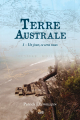 Couverture Terre Australe, tome 1 : Un jour, ce sera nous Editions Autoédité 2019