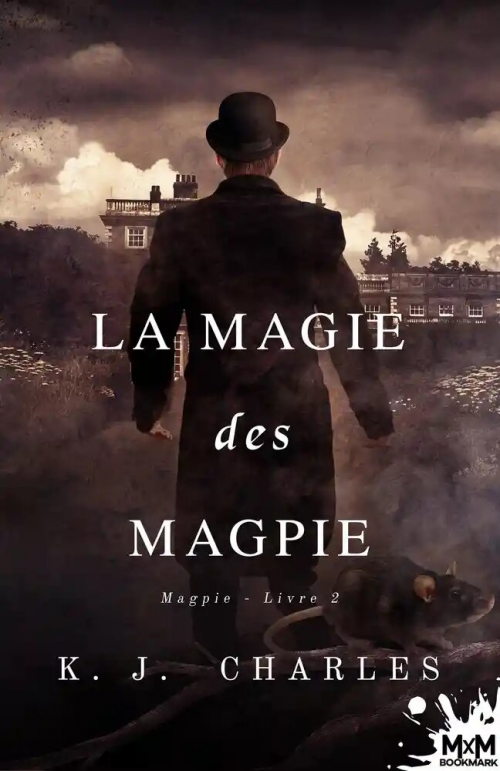 Couverture Le charme des Magpie, tome 2 : La magie des Magpie