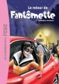 Couverture Le retour de Fantômette Editions Hachette (Les classiques de la rose) 2015