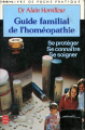 Couverture Guide familial de l'homéopathie Editions Le Livre de Poche 1981