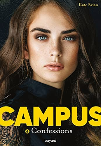 Couverture Campus, tome 04 : Confessions