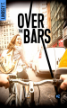 Couverture Over the bars, tome 2 Editions BMR 2018