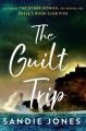 Couverture The Guilt Trip Editions Minotaur Books 2021