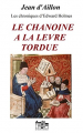 Couverture Le Chanoine à la lèvre tordue Editions Le grand-chatelet 2015
