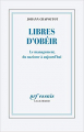 Couverture Libres d’obéir : Le management, du nazisme à aujourd'hui Editions Gallimard  (Essais) 2020
