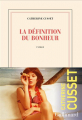Couverture La définition du bonheur Editions Gallimard  (Blanche) 2021
