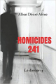 Couverture Homicides 241, tome 5 :  Le dossier 13 Editions Autoédité 2021