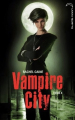 Couverture Vampire City, tome 04 : La fête des fous Editions Hachette (Black Moon) 2011