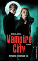 Couverture Vampire City, tome 06 : Fin de partie Editions Hachette (Black Moon) 2012