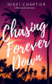 Couverture Drenaline Surf, book 1: Chasing Forever Down Editions Autoédité 2021