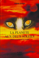 Couverture La planète aux deux soleils : Ambre et la planète Jaune Editions Ajna De Scorto 2001