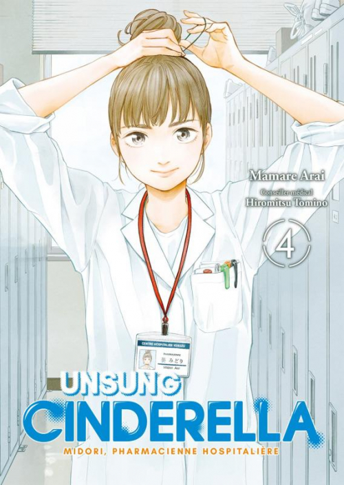 Couverture Unsung Cinderella : Midori, pharmacienne hospitalière, tome 4