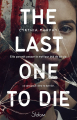Couverture The Last One to Die Editions Slalom 2021