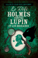 Couverture Le défi Holmes contre Lupin et les brigades Editions La geste (Moissons Noires) 2021