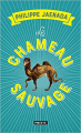 Couverture Le chameau sauvage Editions Points 2018