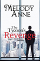 Couverture The Tycoon's revenge Editions Autoédité 2013