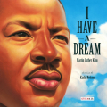 Couverture I Have a Dream, illustré (Nelson) Editions Steinkis 2013