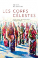Couverture Les corps célestes Editions Stéphane Marsan 2021
