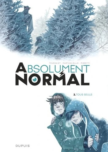 Couverture Absolument Normal, tome 2 : Tous seuls