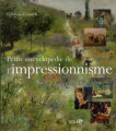 Couverture Petite encyclopédie de l'impressionnisme Editions Solar 2006