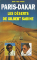 Couverture Paris-Dakar : les déserts de Gilbert Sabine Editions Solar 1989